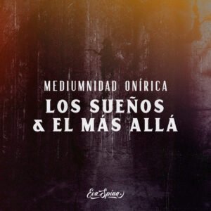 Mediumnidad Onírica - ON LINE EN VIVO