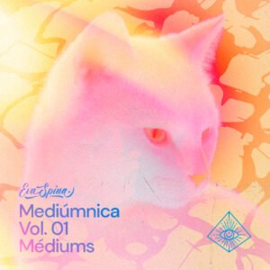 Mediúmnica Vol. 1 - Mediums