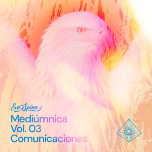 Mediúmnica Vol.3 - Comunicaciones